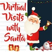 Virtual Visits with Santa