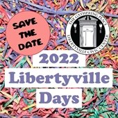 Save the Date: 2022 Libertyville Days