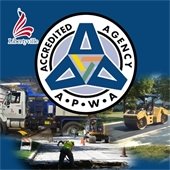 A dark blue background showcases photos of multiple public works projects, including a snow plow truck, a construction worker spreading asphalt, and a steamroller. In the center is a logo that reads "Accredited Agency - APWA."