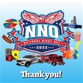 The background is white fading into sky blue. In the center is a logo with red, white, blue, and light blue colors and stars that reads "NNO - National Night Out 2022." Surrounding it are photos of a parachute, hot dog, dunk tank, police cruiser, firetruck, balloon animals, popcorn, and an inflatable climbing wall. At the bottom is white texts that says "Thank you!"