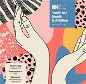 A pair of drawn hands are open on top of a design of multiple colors and textures. Text reads "Adler Arts Center Youth Art Month Exhibition, March 13-23."