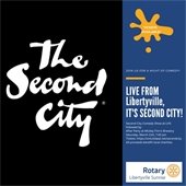 A photo of the Second City logo is in black atop a photo of a "Tickets" sign in lights. Text reads "Live from Libertyville, it's Second City!"