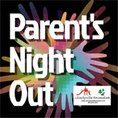 Libertyville Recreation Parent's Night Out