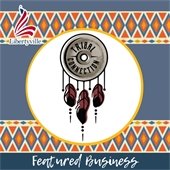 The background is a gray/blue. At the top and bottom are borders filled with a pattern of diamond shapes in taupe, blue, yellow, and orange. A weight designed like a dreamcatcher is in the center of a circle and says "Tribal Connection." The bottom says "Featured Business."
