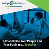 Workers are chatting and smiling at a conference table. Text reads "College of Lake County Business Connections - Let's elevate your business and your people...together."