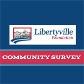 A dark blue background hosts a red rectangle outlined in white with the text "Community Survey." Above it is a logo of a historic house in a red square with two swish marks underneath with the text "Libertyville Foundation."