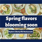 A table full of veggie-laden bowls is between navy-colored borders on the top and bottom. In the center is a navy blue box with white font that reads "Spring flavors blooming soon, explore Libertyville restaurants."