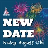 The background is dark blue. In bold white font reads "New date," with white script below that says "Friday, August 12th." Multicolored fireworks shapes are in the right corner with a logo of an American flag in the shape of an L.